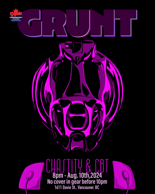 GRUNT Night COLLECTOR'S EDITION Poster - August 2024 - Chastity and CBT